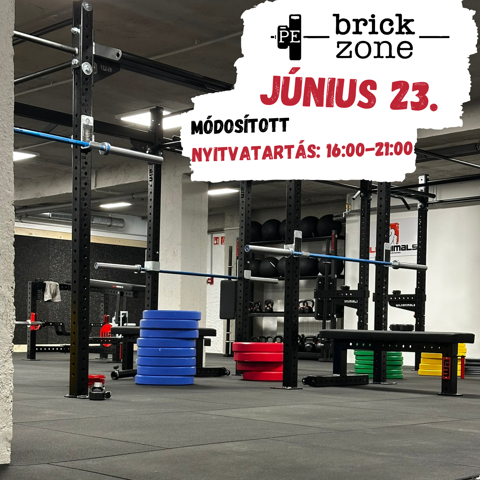 BrickZone június 23. - nyitvatartás módosulás