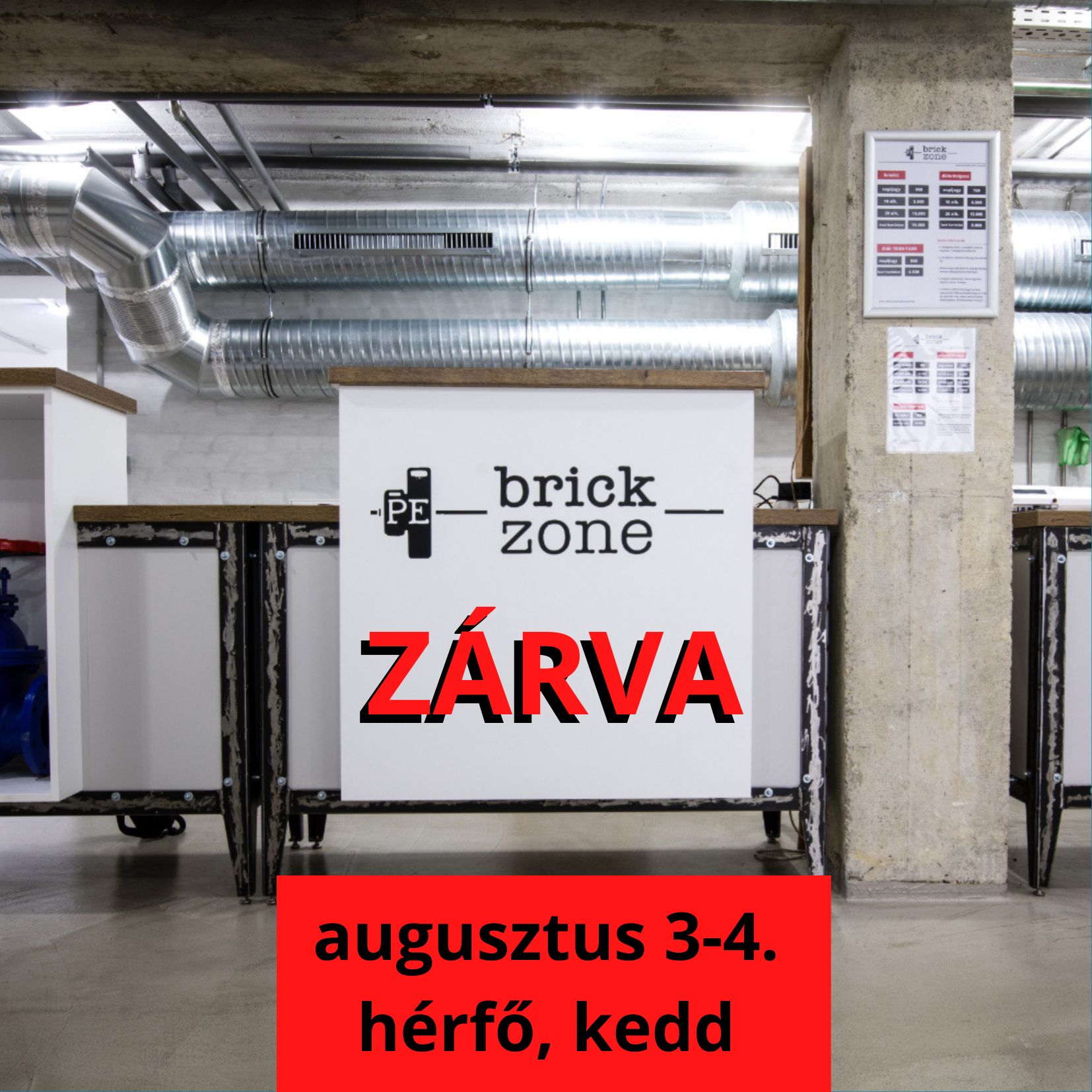 ZÁRVA tartás: augusztus 3-4.